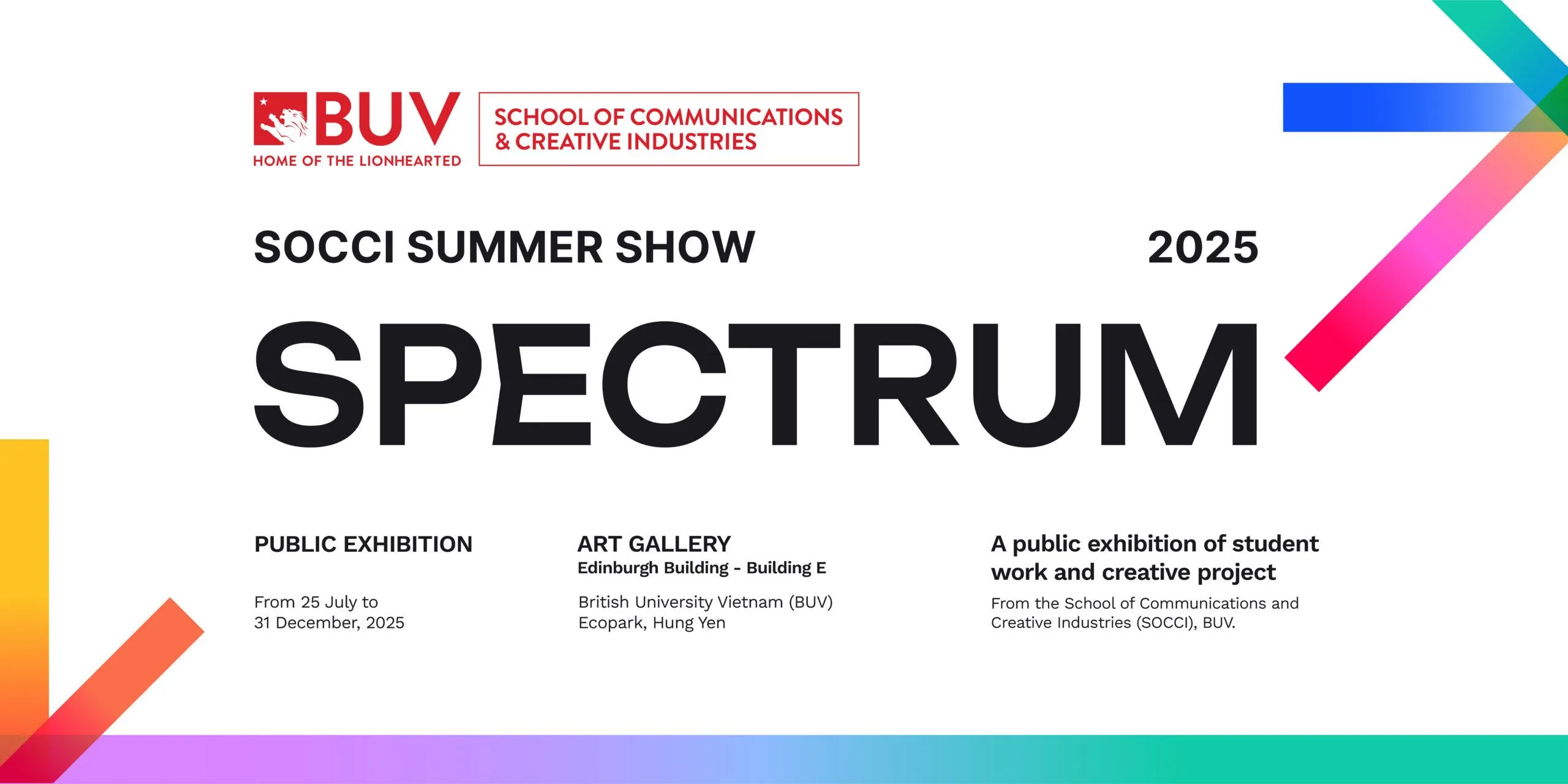 BUV SOCCI Summer Show Spectrum 2025, public exhibition of student creative work at BUV Art Gallery