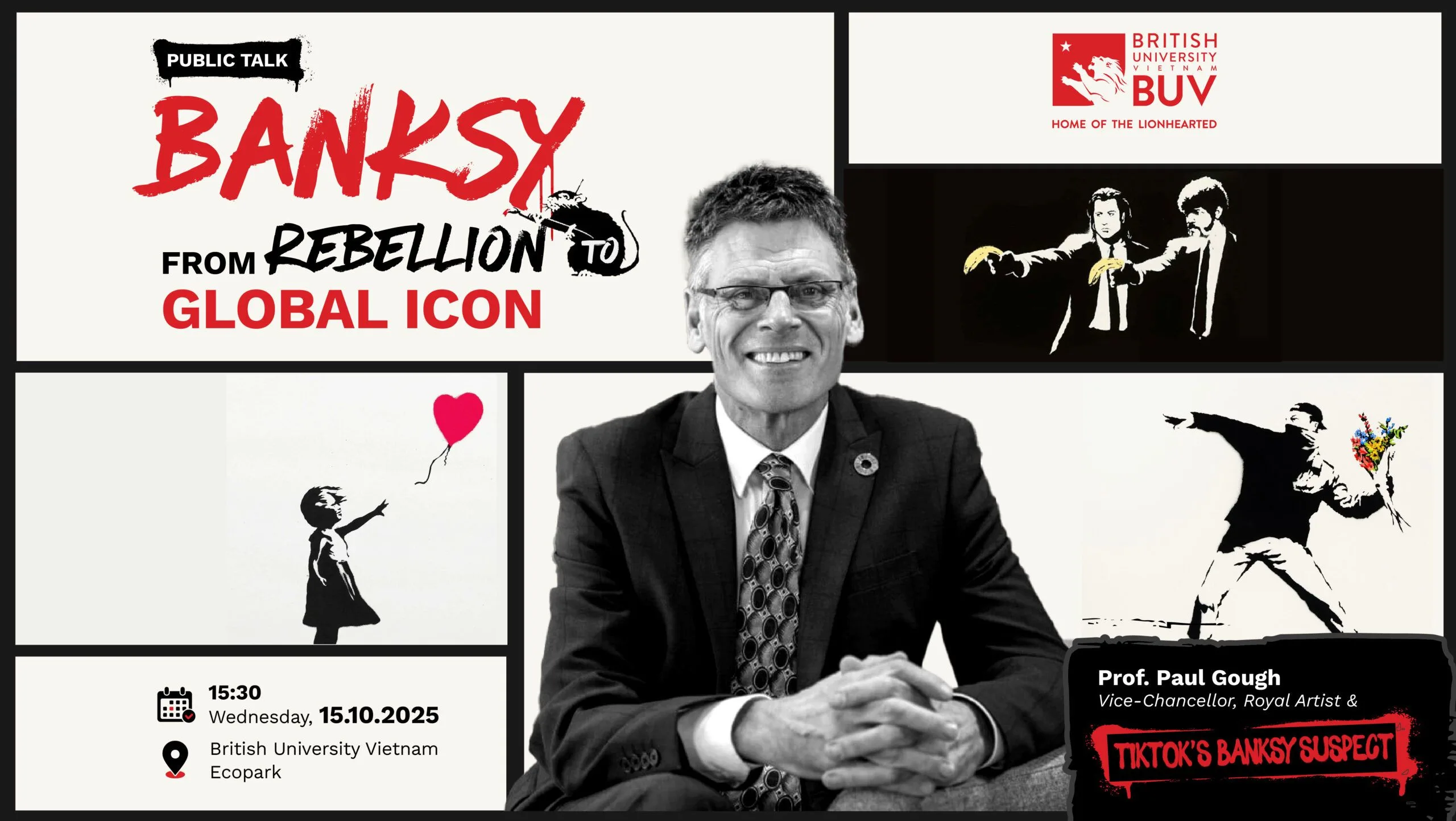 BUV public talk “Banksy: From Rebellion to Global Icon” with Prof. Paul Gough at Ecopark