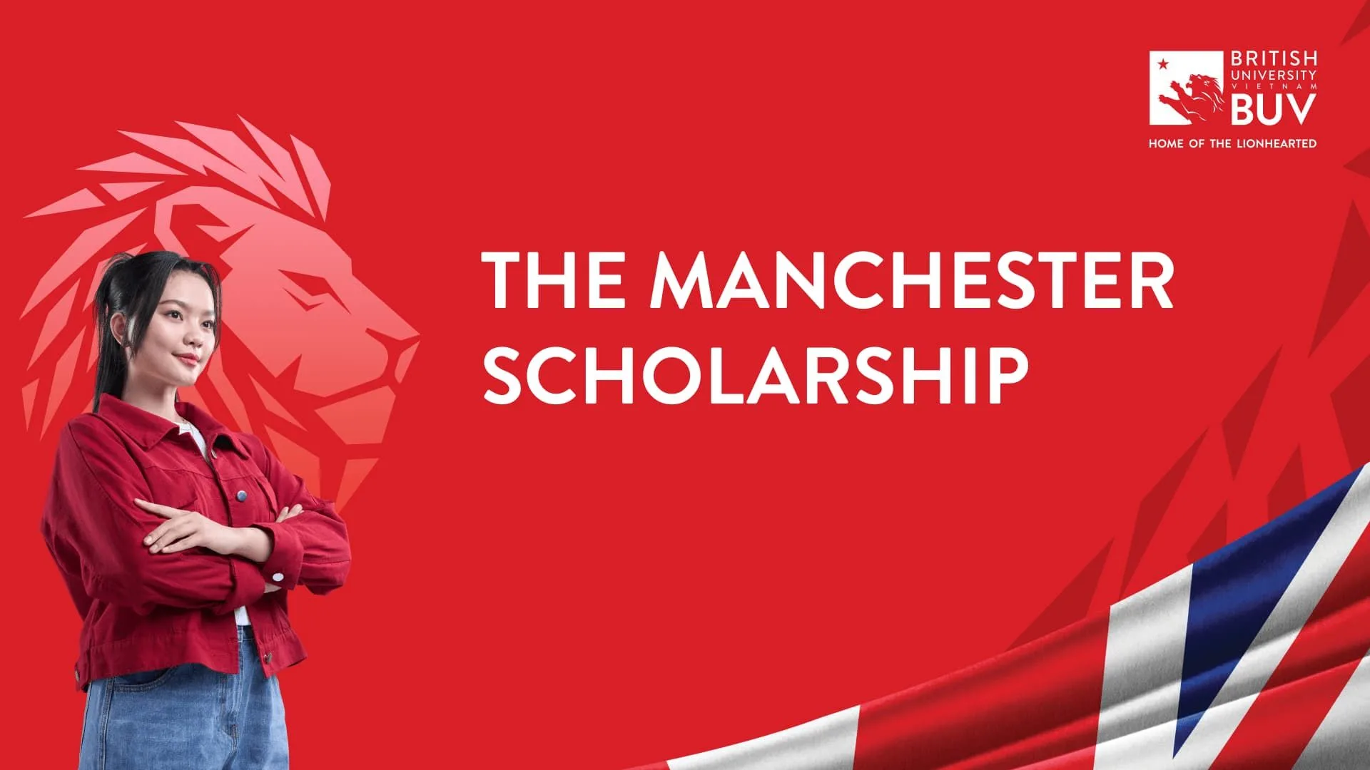 British University Vietnam banner promoting The Manchester Scholarship, featuring a female student against a red background with a stylised lion and UK flag motif.